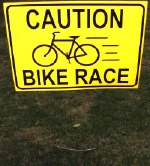 18x24 inch reflective CAUTION: BIKE RACE sign with H-stake - Hughes Park Cycling